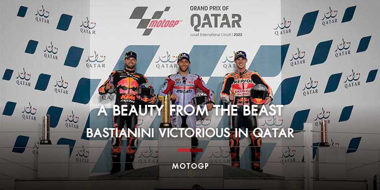 A beauty from the Beast: Bastianini victorious in Qatar