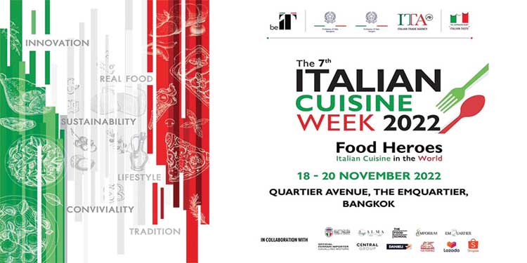 สถานเอกอัครราชทูตอิตาลีประจำประเทศไทย ชวนเที่ยวงาน The 7th Italian Cuisine Week ตั้งแต่วันที่ 18 – 20 พ.ย. นี้