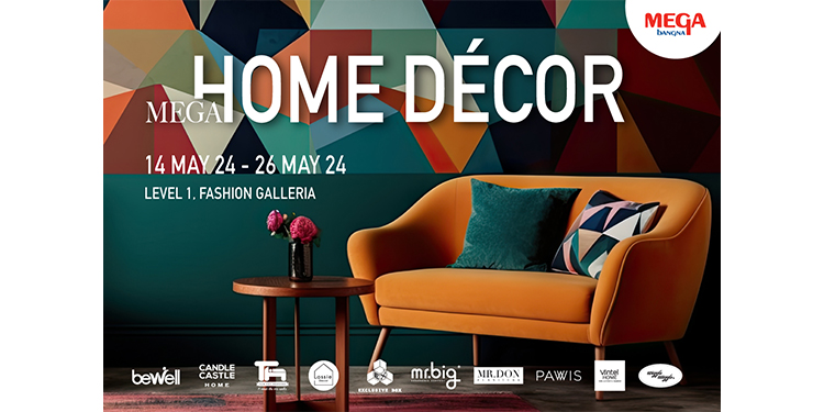 เมกาบางนา จัดงาน MEGA HOME & DÉCOR ชวนช้อปเฟอร์นิเจอร์และของแต่งบ้านจากแบรนด์ชั้นนำ ตอบโจทย์ครบทุกสไตล์คนรักการแต่งบ้าน พร้อมส่วนลดพิเศษภายในงาน