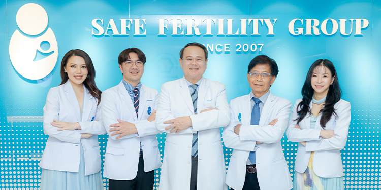 SAFE ตอบรับเทรนด์ “คนรุ่นใหม่ไม่อยากมีลูก” ส่งแนวคิด “The Next Chapter of Fertility” มุ่งสู่ Regional Fertility Hub