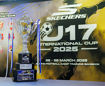  สเก็ตเชอร์ส ประเทศไทย จัดการแข่งขันฟุตบอลเยาวชน “SKECHERS U17 INTERNATIONAL CUP 2025”