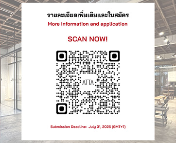 ATTA Gallery เปิดตัวโครงการ “ATTA x”  แพลตฟอร์มประจำปีเพื่อความร่วมมือเชิงสร้างสรรค์ เปิดรับสมัครแล้ววันนี้ ถึง 31 กรกฎาคม 2568