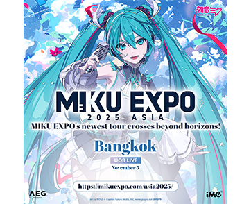 HATSUNE MIKU EXPO 2025 ASIA การกลับมาของ Hatsune Miku! พร้อมพาทัวร์ 7 เมืองทั่วเอเชีย สู่โลกแห่งเสียงเพลง และวัฒนธรรมป๊อปแห่งอนาคต!