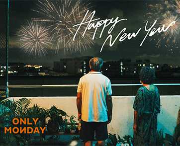 พาทุกหัวใจมาร่วมเคาท์ดาวน์ข้ามผ่านความเศร้า  แล้วเริ่มต้นปีใหม่ด้วยความยินดี ในเพลง ‘Happy New Year’  จากวง Only Monday