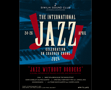เมื่อ “แจ๊ส” คือดนตรีที่ไร้พรมแดน การรวมตัวของ “JAZZ COMMUNITY” ในงาน “THE INTERNATIONAL JAZZ CELEBRATION ON CHAROEN KRUNG 2026”