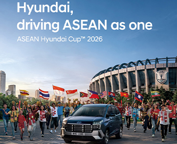 ฮุนไดจุดไฟศึกลูกหนังอาเซียน เปิดแคมเปญ “Driving ASEAN as One”  รับ Hyundai Cup™ 2026