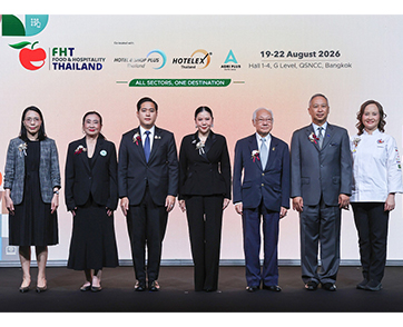 กระทรวงการท่องเที่ยวและกีฬา ททท. สมาคมท่องเที่ยว-บริการ ร่วม อินฟอร์มา มาร์เก็ตส์  เปิดงาน Food & Hospitality Thailand 2026 